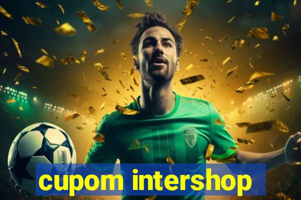 cupom intershop